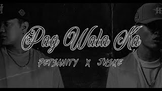 PAG WALA KA  FT JNSKE Official Lyrics Video [upl. by Leckie]