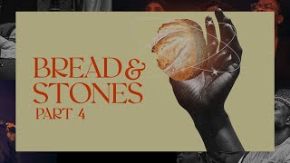 BREAD AND STONES 4  1ST OCTOBER [upl. by Artenak]