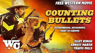 Counting Bullets  Full Action Western Movie  Free HD Cowboy 2021 Film  WesternCentral [upl. by Woothen]