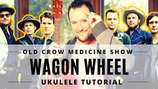 Wagon Wheel  Old Crow Medicine Show  Ukulele Tutorial [upl. by Veradi]