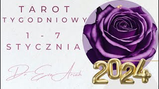 Tarot Tygodniowy 1  7 stycznia 2024 wszystkie znaki [upl. by Kenward]