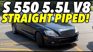 LOUD 2008 Mercedes S 550 55L V8 STRAIGHT PIPED [upl. by Brechtel]