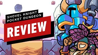 Shovel Knight Pocket Dungeon Review [upl. by Mervin]