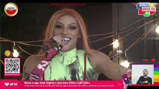 Pabllo Vittar  Amor de Que Ao Vivo no Festival do Orgulho Live [upl. by Harvard250]