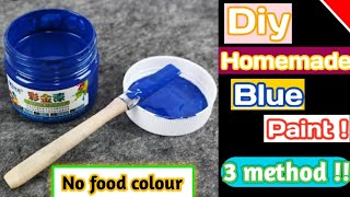 3 easy and simple way to make blue paint at homeHow to make blue paint at homeHow to make color [upl. by Ress]