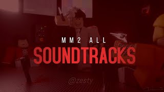 Roblox MM2 All Soundtracks [upl. by Eniaj937]