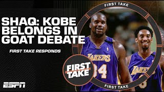 Shaq says Kobe Bryant belongs in GOAT debate 🐐 Stephen A amp JWill respond  First Take [upl. by Jet]