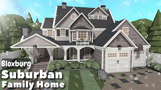 BLOXBURG Suburban Family Home Speedbuild  Roblox House Build [upl. by Aggri]