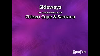 KF Karaoke Sideways Citizen Cope Feat Santana [upl. by Hsetih]