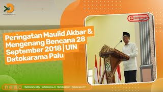 Peringatan Maulid Akbar dan Mengenang Bencana 28 September 2018 [upl. by Yxor]