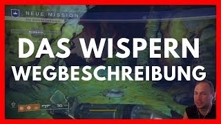 Wispern des Wurms Teil 2  Der Weg incl Wegbeschreibung  Das Wispern [upl. by Keli]