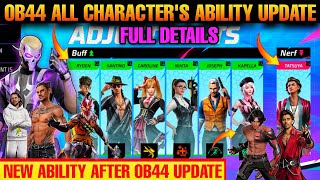 OB44 UPDATE CHARACTER SKILL ABILITY FULL DETAILS  FREE FIRE MAX OB44 UPDATE FULL DETAILS [upl. by Akialam]