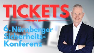 Tickets für die 6 Nürnberger Sicherheitskonferenz [upl. by Ahsya771]