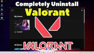 How to Completely Uninstall Valorant With Riot Games in Any PC or Laptop [upl. by Hoffert]