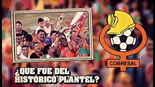 ¿Que Fue Del Histórico Plantel de Cobresal Campeón En 2015 [upl. by Lleksah]