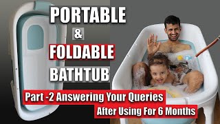 Latest Best Portable Bathtub In 2021  Part2  Folding Bathtub for Adults  Review After Six Months [upl. by Janerich]