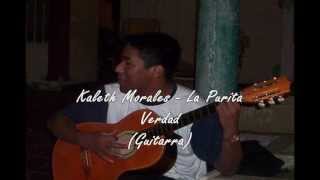 La Purita Verdad  Kaleth Morales Guitarra [upl. by Katt519]