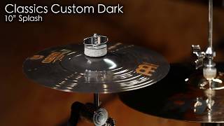 Meinl Cymbals CC10DAS Classics Custom 10quot Dark Splash Cymbal [upl. by Nyladnek150]