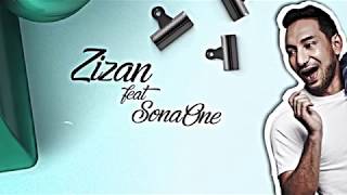 Zizan feat SonaOne  Chentaku Official Lyric Video [upl. by Corette756]