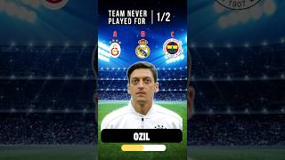 Name the team Ozil never played for  football [upl. by Yeleak]