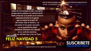 Feliz Navidad 5 Arcangel Tiradera pa wisin 2013 Letra [upl. by Nivart]