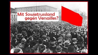 1919 Mit Sowjetrussland gegen Versailles [upl. by Yup]