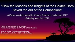 How the Masons and Knights of the Golden Horn Saved the Ark of the Companions [upl. by Eaves]