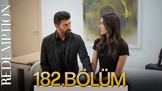 Esaret 182 Bölüm  Redemption Episode 182 [upl. by Luciana]