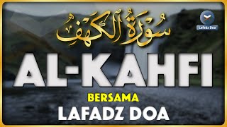 SURAH ALKAHFI Malam Jumat Berkah  Ngaji Merdu Murottal AlQuran Surah Al Kahfi Full  Lafadz Doa [upl. by Medlin]