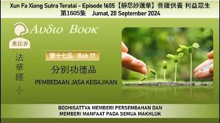 Audiobook Xun Fa Xiang Sutra Teratai Ep 1605 – Jumat 20 September 2024 [upl. by Sergent]