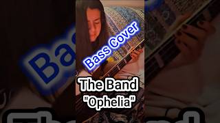 Ophelia The Band bass cover Americana bassguitar shorts bassline [upl. by Einon]