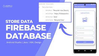 Store Data in Firebase Realtime Database in Android Studio  Part 1 [upl. by Anaul]