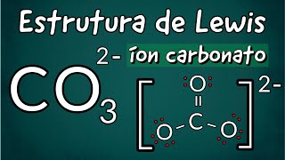 Como Escrever a Estrutura de Lewis CORRETA para o íon carbonato [upl. by Slavin]