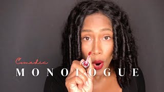 1 Minute Monologue  FEMALE COMEDY [upl. by Morten]