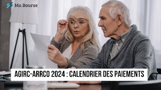 AgircArrco 2024  Calendrier des Paiements [upl. by Admama507]