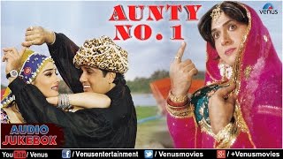 Aunty No1 Full Songs Jukebox  Govinda Raveena Tandon  Audio Jukebox [upl. by Jenelle]