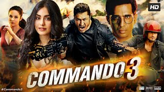 Commando 3 Full Movie HD  Vidyut Jammwal  Adah Sharma  Angira Dhar  Gulshan  Review amp Facts [upl. by Edrahc]