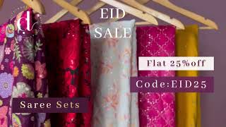 Doeraas Saree Sets  EID Sale  Flat 25 off  Use Code  EID25 [upl. by Bax]