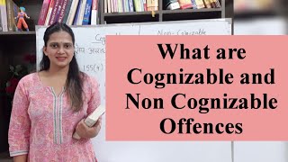 What are Cognizable and Non Cognizable Offences [upl. by Healion]