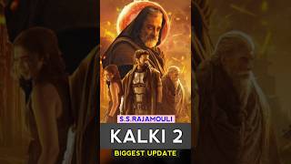 Kalki2898AdPart 2 SS RajamauliNagAshwin AmitabhBachchan KamalHaasan ytshorts kalki2898ad [upl. by Lizbeth]