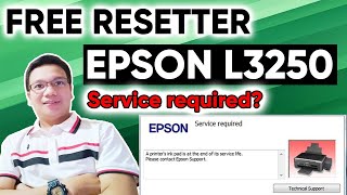 Service required Epson L3250  Free Resetter [upl. by Enalb]