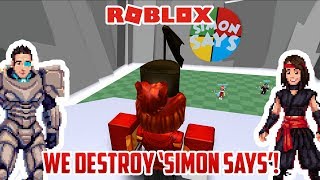 WE DESTROY SIMON SAYS on Roblox [upl. by Sitra]