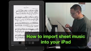 How to Import Sheet Music to Your iPad [upl. by Mushro696]