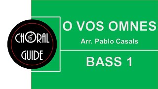 O Vos Omnes  BASS 1  P Casals [upl. by Finbar]