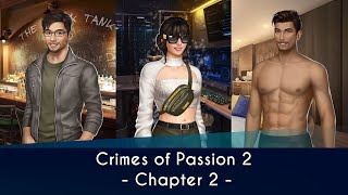 Choices Crimes of Passion Book 2 Chapter 2 • The Price of Infamy [upl. by Menis]