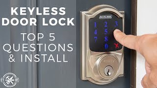 Keyless Door Lock Install amp Top 5 Questions  Schlage Connect [upl. by Llewen]