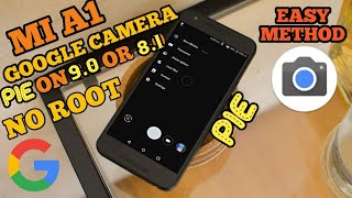 how to install gcam in mi a1 without root in Android pie 90 or oreo 81  No data wipe [upl. by Deyes23]