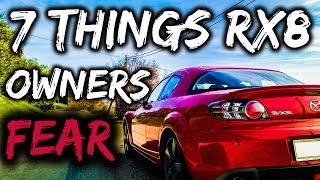 7 things mazda rx8 owners fear most [upl. by Llenrev]