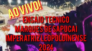 AO VIVO IMPERATRIZ LEOPOLDINENSE ENSAIO TÉCNICO SAPUCAÍ ☄️🧿🪐🔮💃✨💫  040224 [upl. by Elazaro]