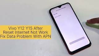 Vivo Y12 Y15 After Reset Internet Not Work Only Show Fix This Problem Any Network [upl. by Ahsiele]